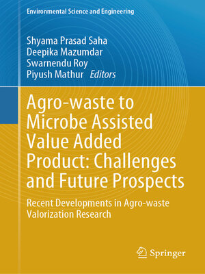 cover image of Agro-waste to Microbe Assisted Value Added Product